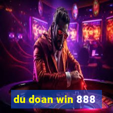 du doan win 888