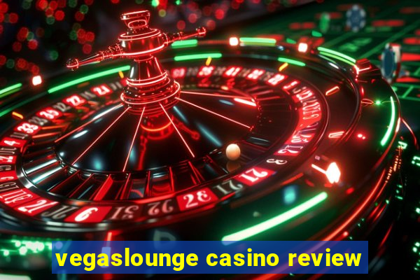 vegaslounge casino review