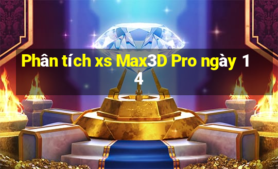 Phân tích xs Max3D Pro ngày 14