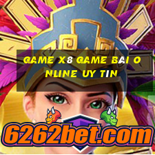 Game X8 Game Bài Online Uy Tín