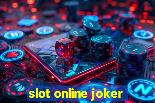 slot online joker