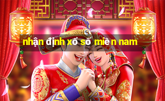 nhận định xổ số miền nam