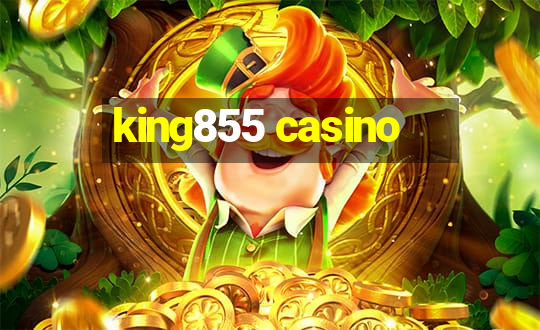 king855 casino