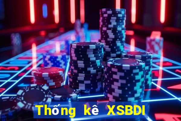 Thống kê XSBDI ngày 1