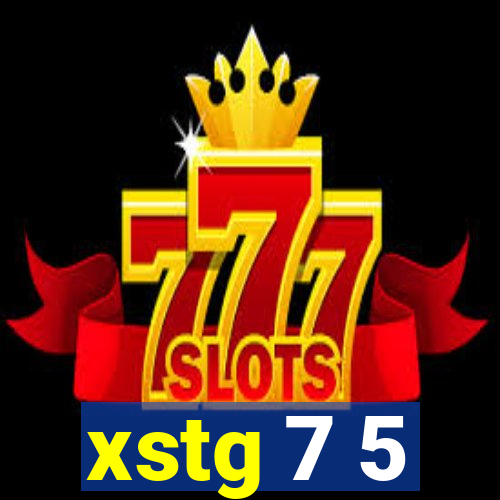 xstg 7 5