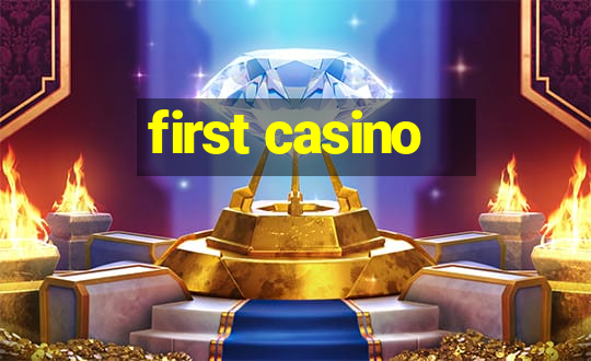 first casino