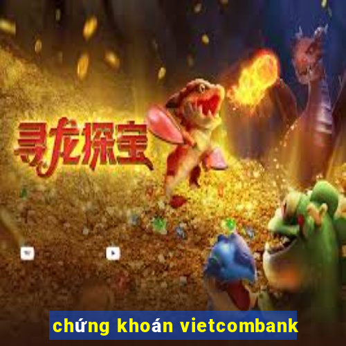 chứng khoán vietcombank