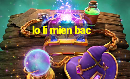 lo li mien bac