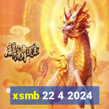 xsmb 22 4 2024