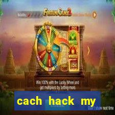 cach hack my talking tom