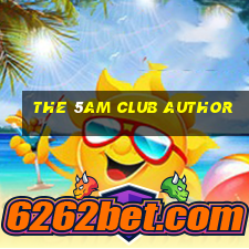 the 5am club author