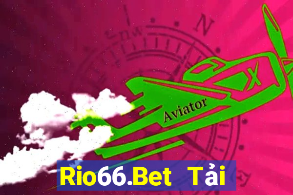 Rio66.Bet Tải Game Bài Đổi Thưởng