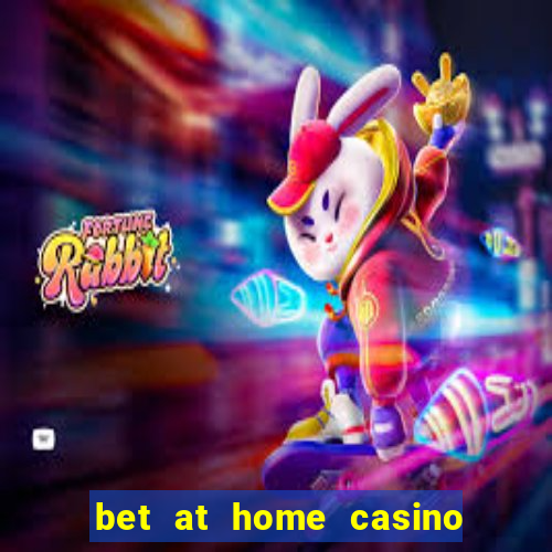 bet at home casino bonus code