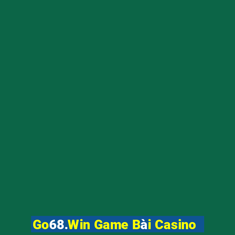 Go68.Win Game Bài Casino