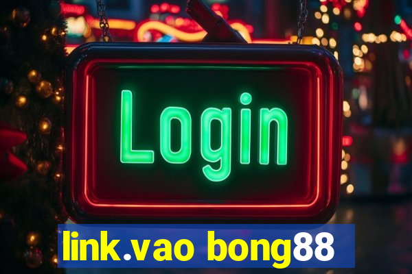 link.vao bong88