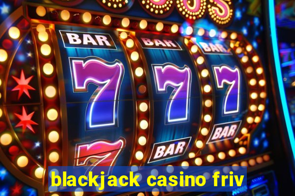 blackjack casino friv