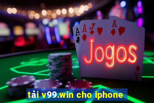 tải v99.win cho iphone