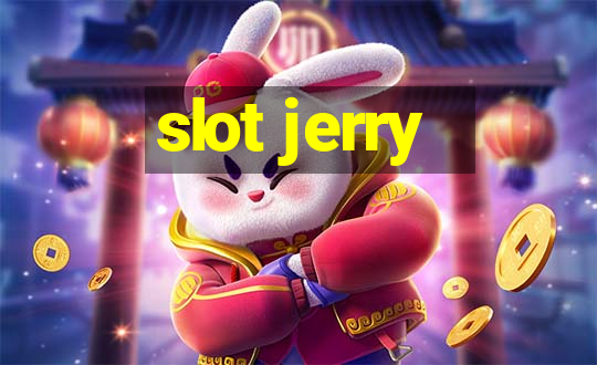 slot jerry