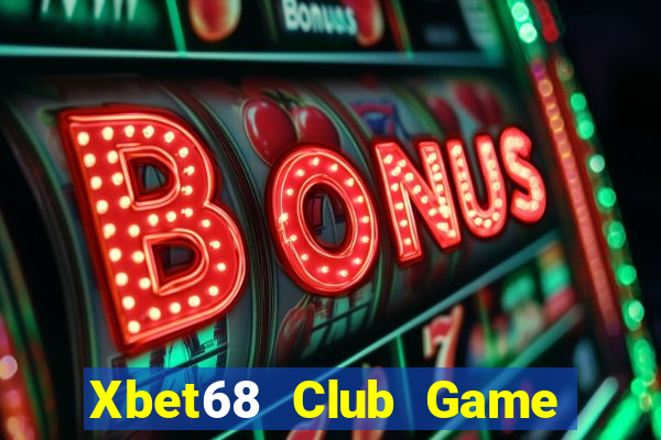 Xbet68 Club Game Bài 52Play