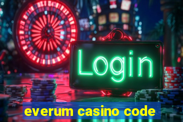 everum casino code