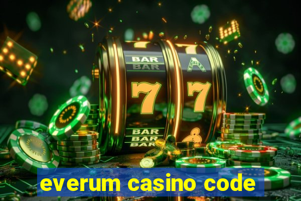 everum casino code