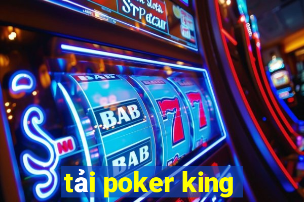 tải poker king