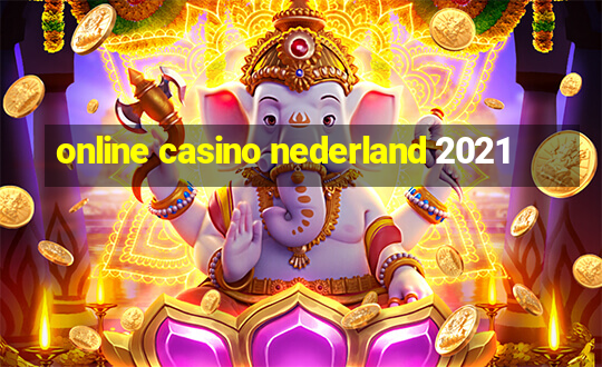 online casino nederland 2021