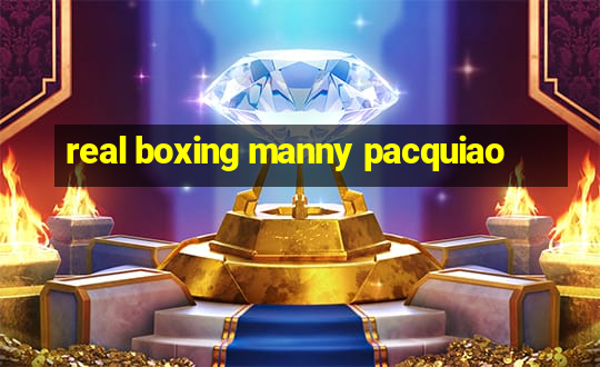 real boxing manny pacquiao