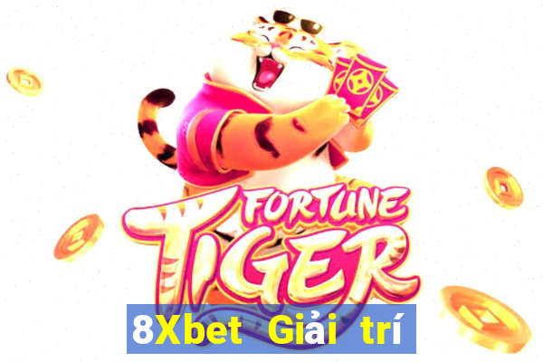 8Xbet Giải trí Fiun trực tuyến