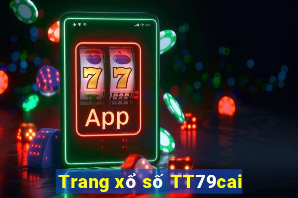 Trang xổ số TT79cai