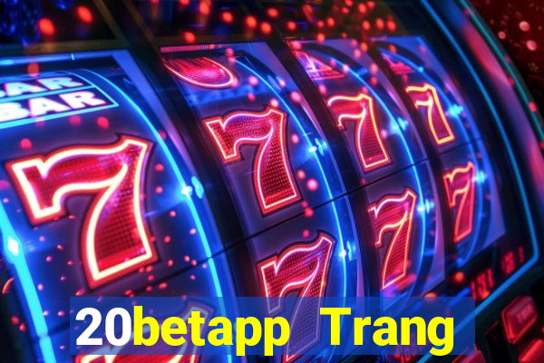 20betapp Trang chủ của Fun88 Integrity