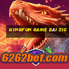 Kingfun Game Bài Zic