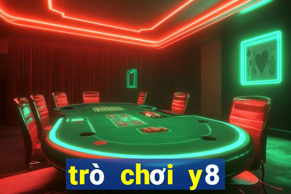 trò chơi y8 miễn phí