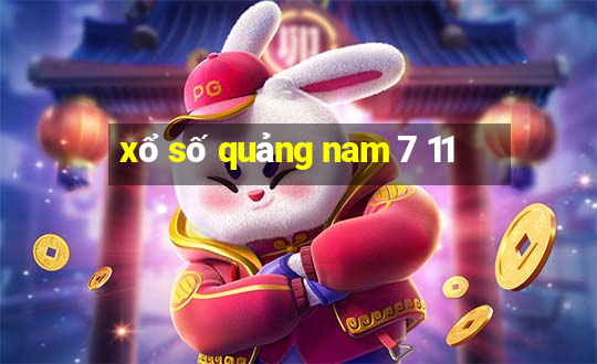 xổ số quảng nam 7 11