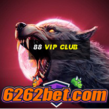 88 vip club