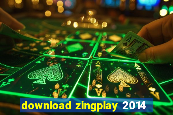 download zingplay 2014