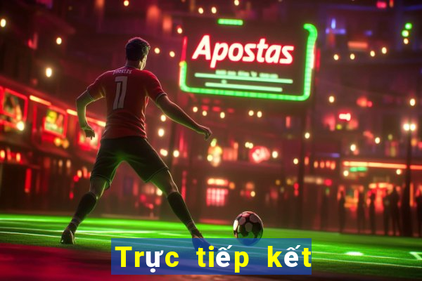 Trực tiếp kết quả XSKT ngày 11