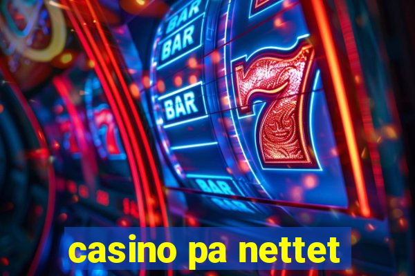 casino pa nettet