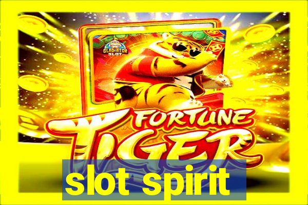 slot spirit