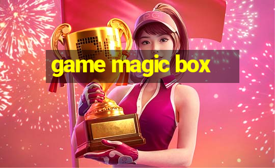 game magic box