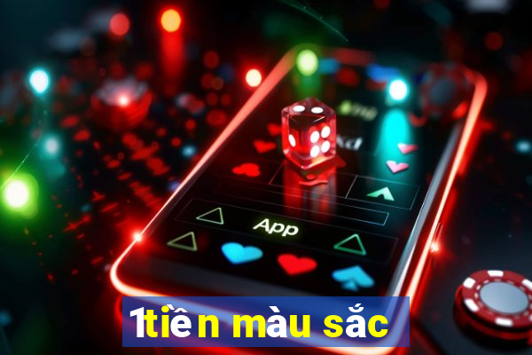 1tiền màu sắc