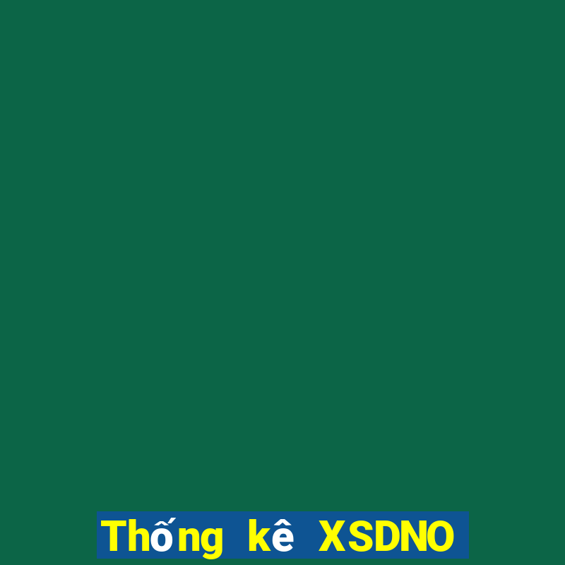 Thống kê XSDNO ngày 8