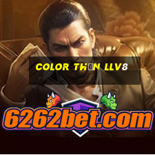 Color Thần llv8