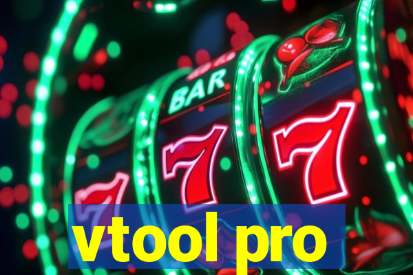 vtool pro