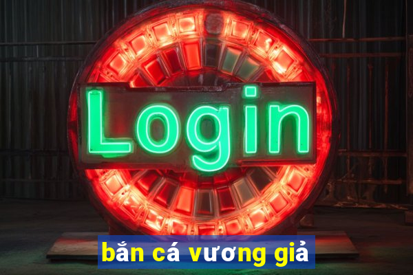 bắn cá vương giả