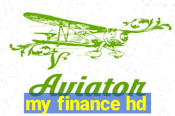 my finance hd