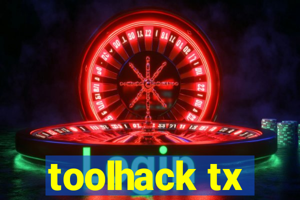 toolhack tx