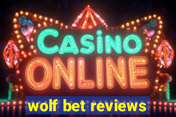 wolf bet reviews