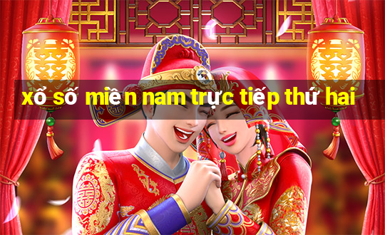 xổ số miền nam trực tiếp thứ hai