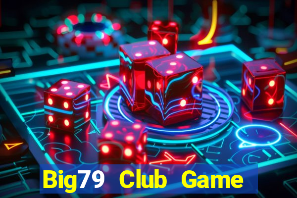 Big79 Club Game Bài Ruby